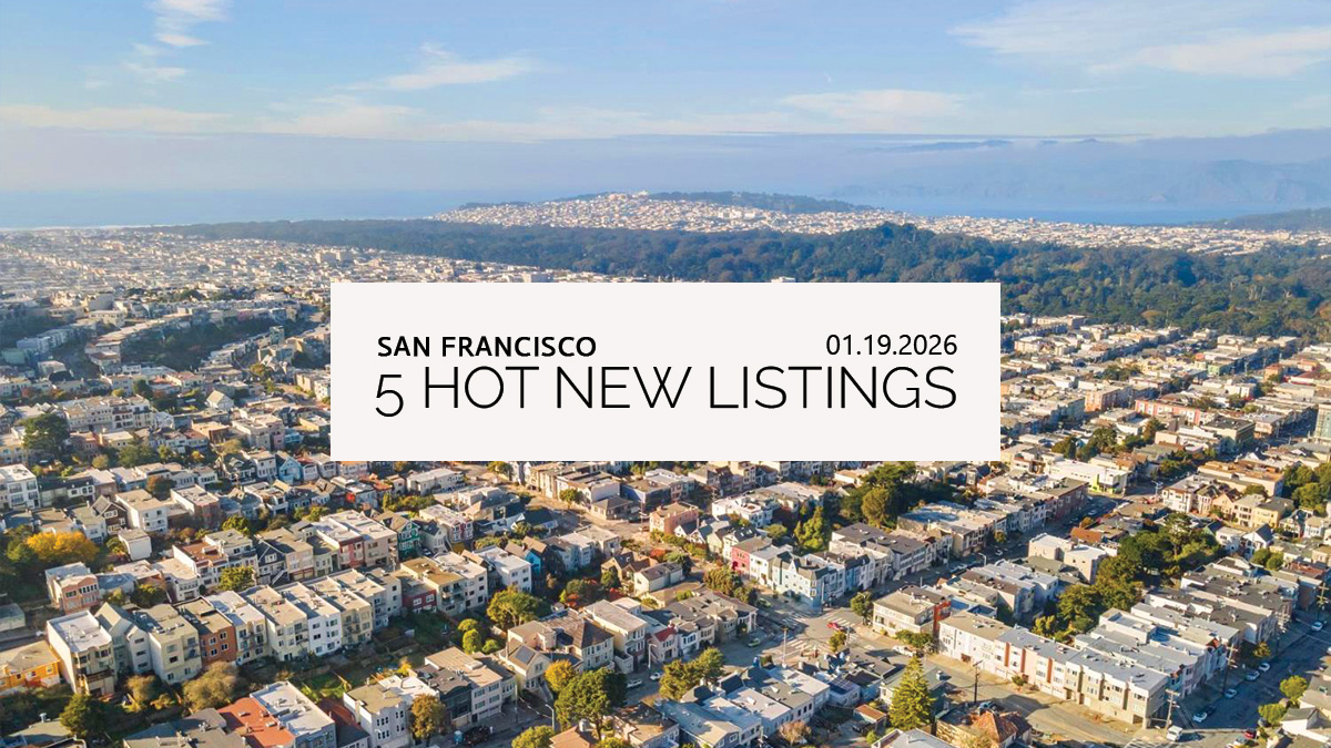5 Hot New Listings in SF - 01/19/2026 Featured Photo