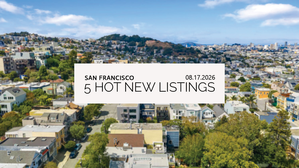 5 Hot New Listings in San Francisco - 08/17/2026 Featured Photo